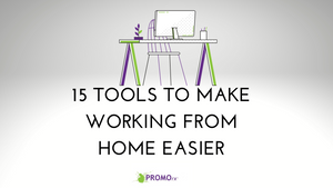 I've Been Working from Home for Years: 15 Tools to Make It Easier