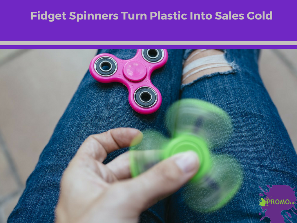 Fidget Spinners Turn Plastic Into Sales Gold